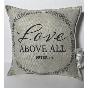 Day Spring LOVE ABOVE ALL Bible Verse Peter 4:8 Toss Decor Pillow 12x12 Wheat